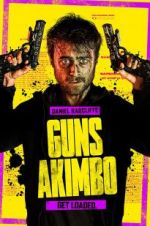 Watch Guns Akimbo 2KMovies