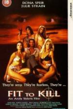 Watch Fit to Kill 2KMovies