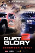 Watch Dust 2 Glory 2KMovies