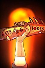 Watch Bats & Jokes 2KMovies