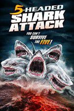 Watch 5 Headed Shark Attack 2KMovies