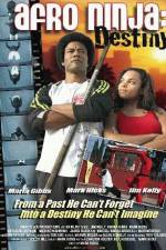 Watch Afro Ninja: Destiny 2KMovies