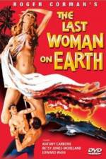 Watch Last Woman on Earth 2KMovies
