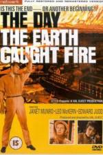 Watch The Day the Earth Caught Fire 2KMovies