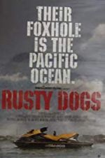 Watch Rusty Dogs 2KMovies