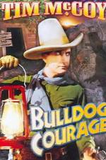 Watch Bulldog Courage 2KMovies