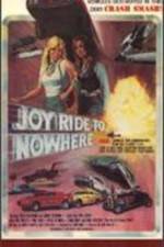 Watch Joyride to Nowhere 2KMovies