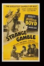 Watch Strange Gamble 2KMovies