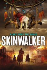 Watch Skinwalker 2KMovies