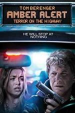 Watch Amber Alert: Terror on the Highway 2KMovies