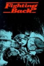 Watch Fighting Back 2KMovies