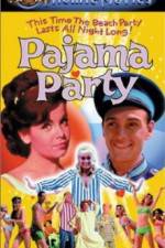Watch Pajama Party 2KMovies