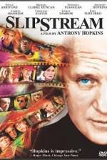 Watch Slipstream 2KMovies