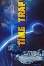 Watch Time Trap 2KMovies