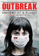 Watch Outbreak: Anatomy of a Plague 2KMovies