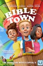 Watch Bible Town 2KMovies