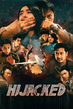 Watch Hijacked 2KMovies