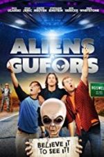 Watch Aliens &amp; Gufors 2KMovies