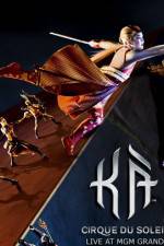 Watch Cirque du Soleil  Ka 2KMovies