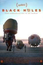 Watch Black Holes 2KMovies