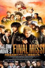 Watch High &amp; Low: The Movie 3 - Final Mission 2KMovies