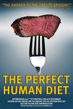 Watch The Perfect Human Diet 2KMovies