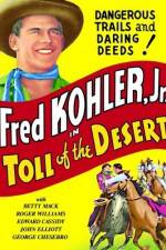 Watch Toll of the Desert 2KMovies