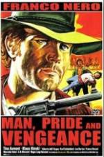 Watch L'uomo, l'orgoglio, la vendetta 2KMovies