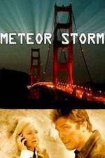 Watch Meteor Storm 2KMovies