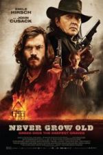 Watch Never Grow Old 2KMovies