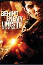 Watch Behind Enemy Lines II: Axis of Evil 2KMovies