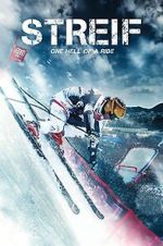 Watch Streif: One Hell of a Ride 2KMovies
