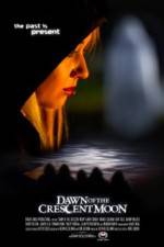 Watch Dawn of the Crescent Moon 2KMovies
