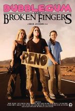 Watch Bubblegum & Broken Fingers 2KMovies