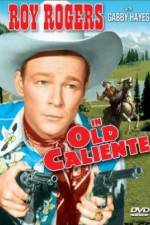 Watch In Old Caliente 2KMovies