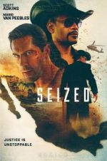 Watch Seized 2KMovies