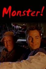 Watch Monster! 2KMovies