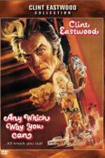 Watch Any Which Way You Can 2KMovies