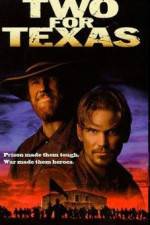 Watch Two for Texas 2KMovies