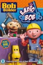 Watch Bob The Builder - Radio Bob 2KMovies