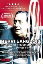 Watch Henri Langlois The Phantom of the Cinemathèque 2KMovies