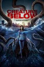 Watch The Creature Below 2KMovies