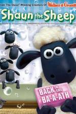 Watch Shaun The Sheep Back In The Ba a ath 2KMovies