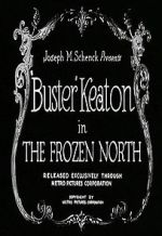 Watch The Frozen North (Short 1922) 2KMovies