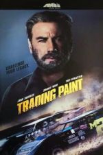 Watch Trading Paint 2KMovies