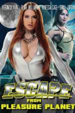 Watch Escape from Pleasure Planet 2KMovies