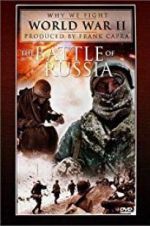 Watch The Battle of Russia 2KMovies