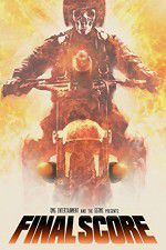 Watch Final Score 2KMovies