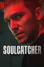 Watch Soulcatcher 2KMovies