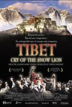 Watch Tibet: Cry of the Snow Lion 2KMovies